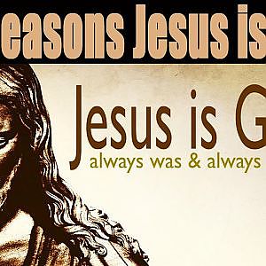 10 Reasons why Jesus is God! - YouTube