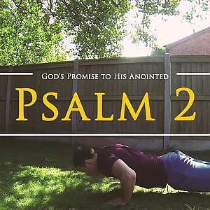 Biblical Workout: Psalm 2 - YouTube