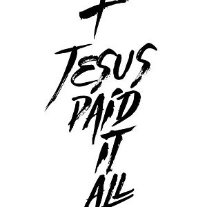 Jesus Paid It All