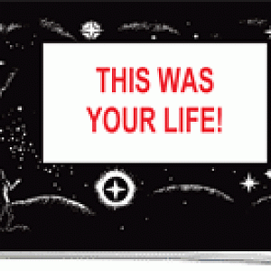 This Was Your Life