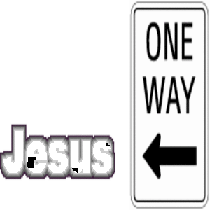 Jesus One Way | Christian Forums