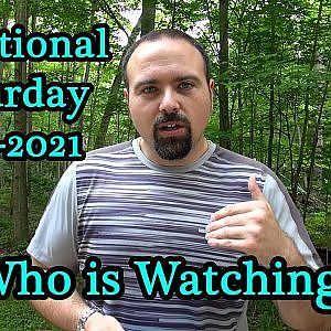 Who is Watching - Devotional Saturday