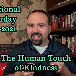 The Human Touch of Kindness - Devotional Saturday