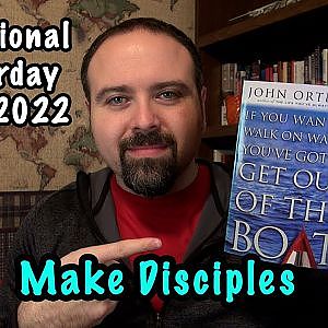 Make Disciples - Devotional Saturday