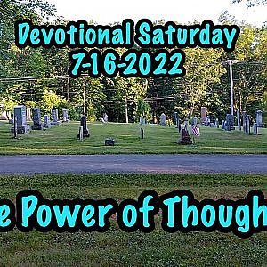The Power of Thoughts - Devotional Saturday