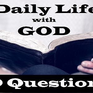 Daily Life with God