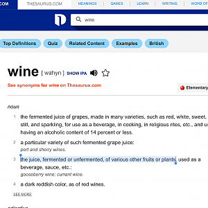 Wine, it’s not what you always think it is.  Read the third definition