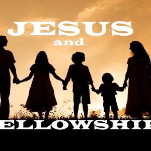 Would You Like to Know More About Jesus?  010  Jesus and Fellowship – The Awesomeness of God