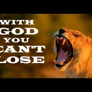 With God You Can’t Lose – Revealing Essential Scripture – Christian Devotional