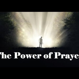 The Power of Prayer – Revealing Essential Scripture – Christian Devotional