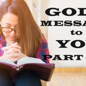 God's Message to You - Part 040 - Christian Devotional