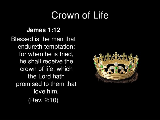 Crown Of Life - James 1:12