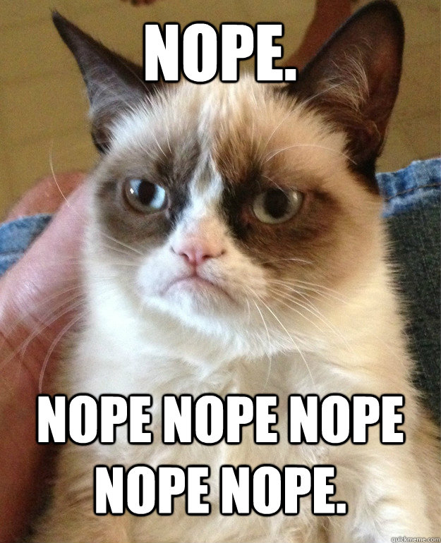 Grumpy-cat-nope