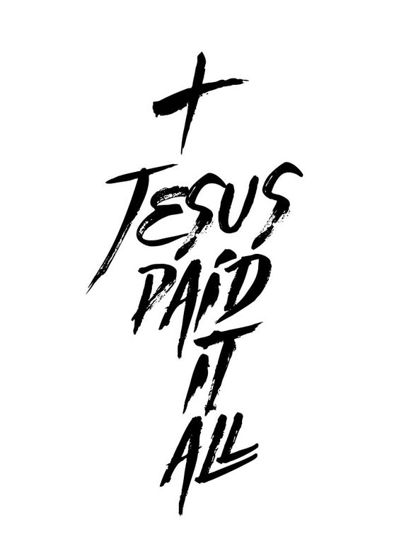 Jesus Paid It All