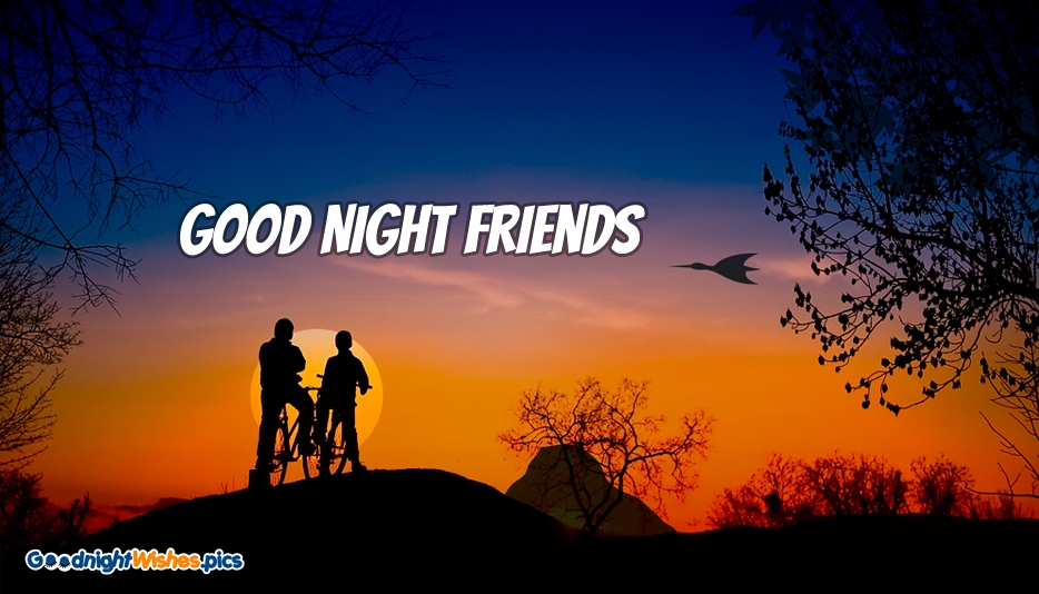 good-night-friends-52650-14105.jpg