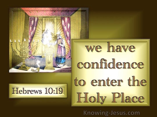 Hebrews-10-19-Confidence-To-Enter-The-Holy-Place-brown-copy.jpg