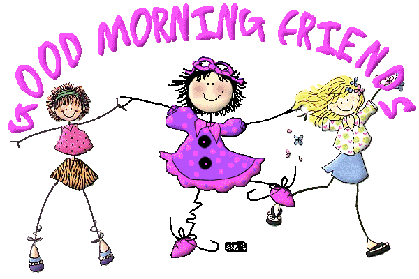 good20morning20friends.gif