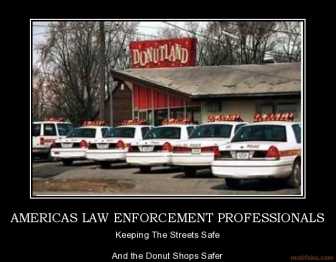americas-law-enforcement-professionals-cops-donuts-funny-cli-demotivational-poster-1234631687.jpg
