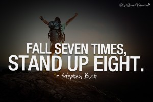475609316-motivational-quotes-fall-seven-times-stand-up-eight.jpg