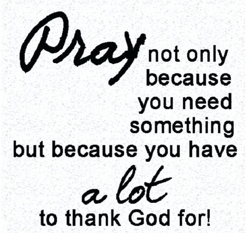 thanking-god-quotes-pray-because-you-have-to-thank-for-birthday-another-year.jpg