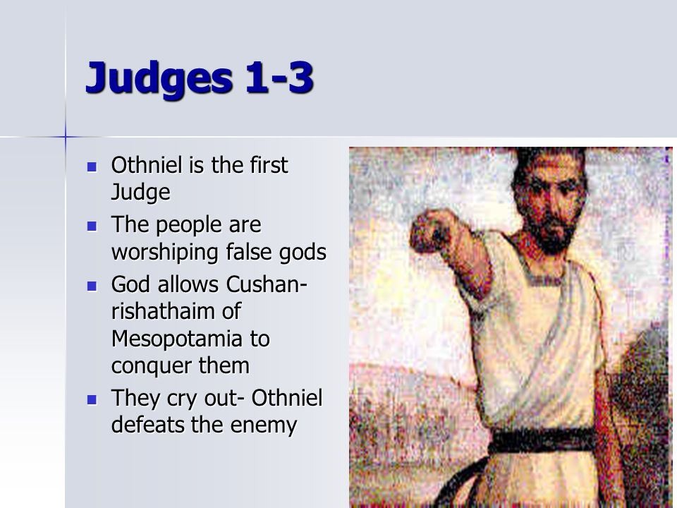 Judges+1-3+Othniel+is+the+first+Judge.jpg