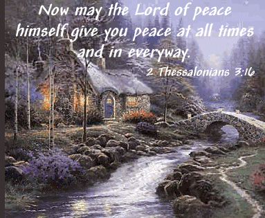 134602-Now-May-The-Lord-Of-Peace-Himself-Give-You-Peace-At-All-Times-And-In-Every-Way.gif