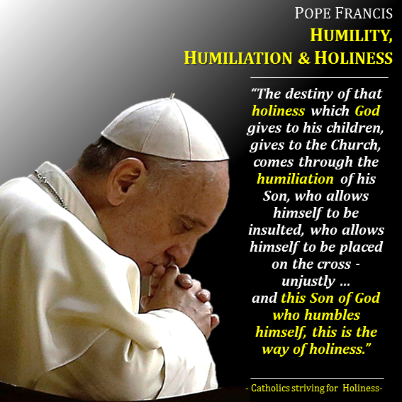 pope-francis-on-humility-humiliation-and-holiness.png