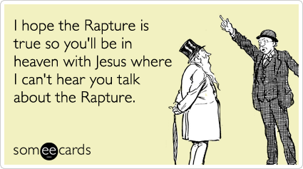 rapture-jesus-saturday-somewhat-topical-ecards-someecards.png