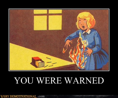 you-were-warned