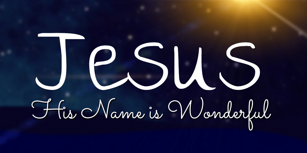 Jesus-name-is-wonderful.png