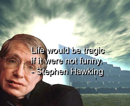 stephen-hawking-quotes-sayings-funny-tragic-life.jpg