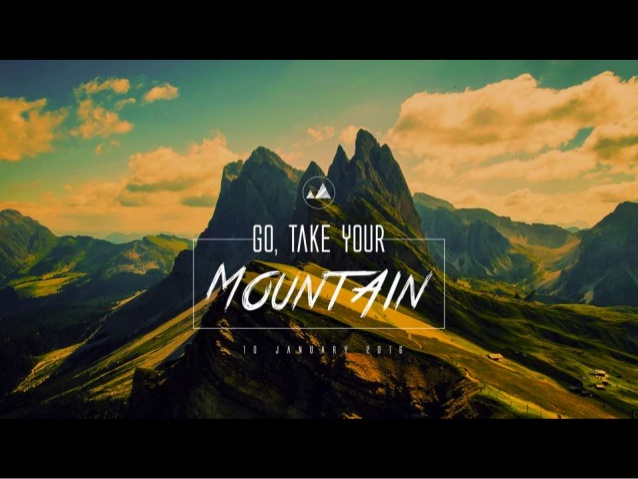 go-take-your-mountain-1-638.jpg
