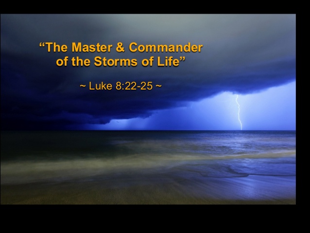 sermon-slides-the-master-commander-of-the-seas-of-life-luke-82225-1-638.jpg