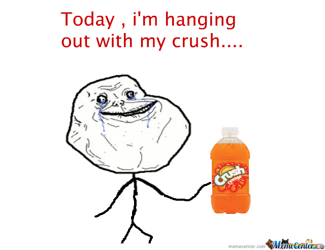 forever-alone-with-crush_o_246898.jpg