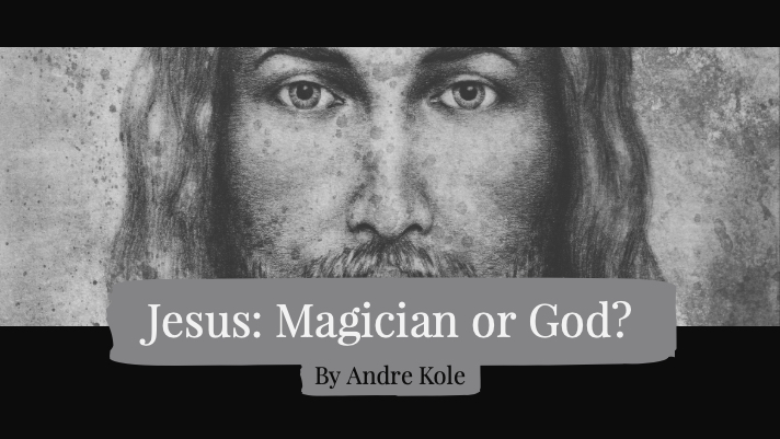 Jesus-Magician-or-God.jpg